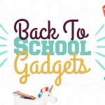 back to school gadgets