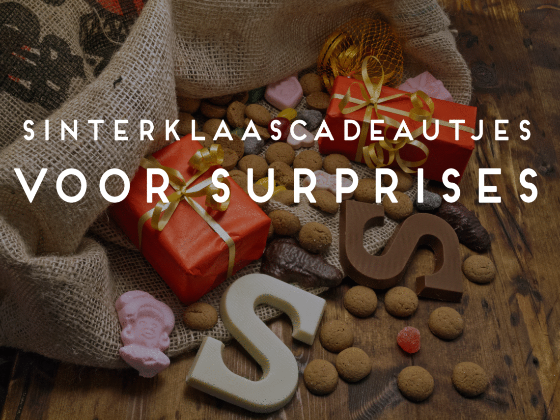 sinterklaascadeautjes voor surprises