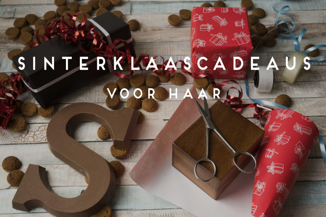 De beste voor de leukste Sinterklaascadeaus haar!