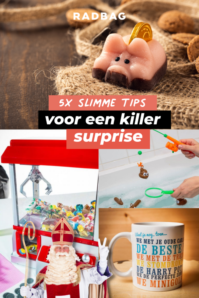 5x slimme tips voor een killer sinterklaas surprise 