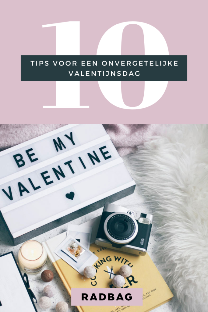 Love is in the air  Met deze 10 tips wordt je Valentijnsdag onvergetelijk!