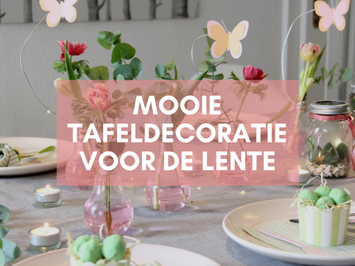 Tafeldecoratie lente