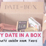 Date ideeën voor thuis date in a box