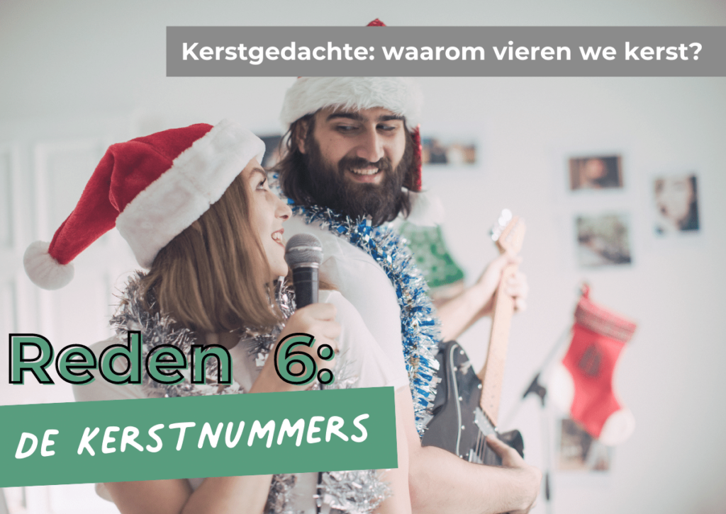 6 Kerstgedachte: waarom we kerst vieren kerstmuziek