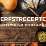 Gemakkelijke Herfstgerechten