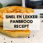 Panbrood recept als snelle makkelijke maaltijd Blog header