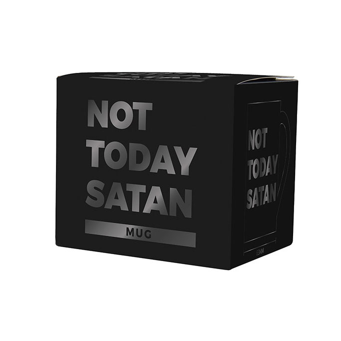 Not Today Satan Mok